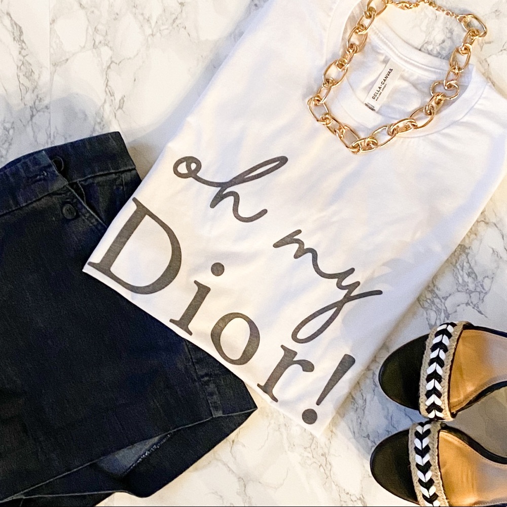Oh my Dior! Women’s tee / Unisex fit